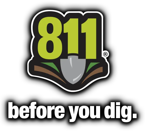 Call 811 before you dig